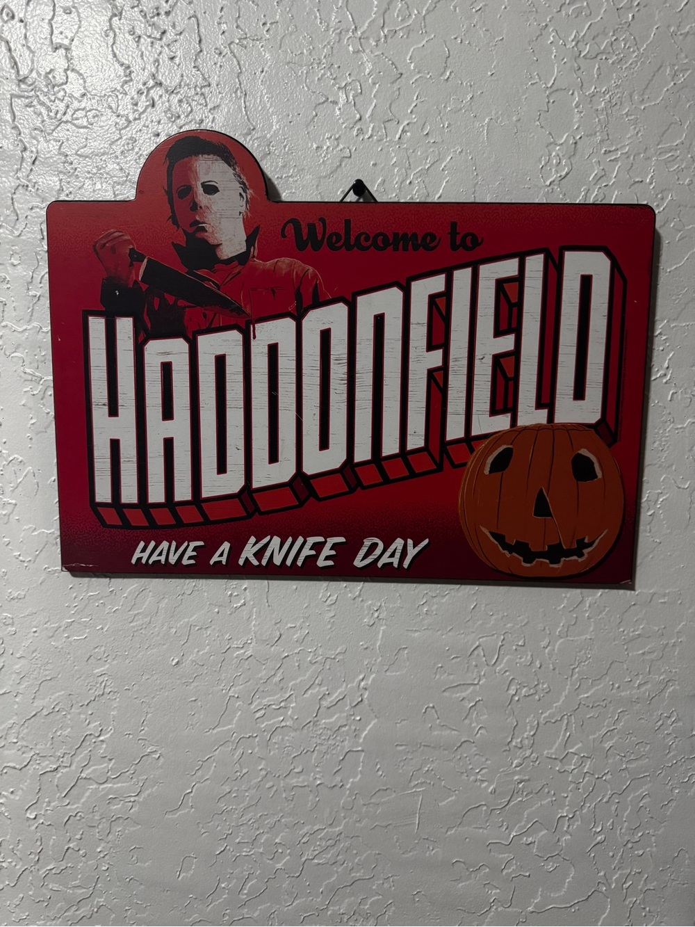 Halloween Michael Myers Welcome to Haddonfield Have a Knife Day Hanging Sign